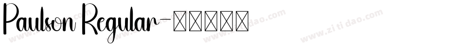 Paulson Regular字体转换